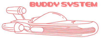 BUDDY SYSTEM